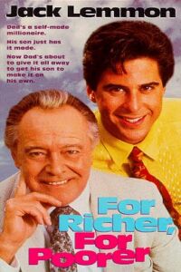 For Richer, for Poorer (1992)