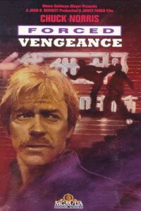 Forced Vengeance (1982)