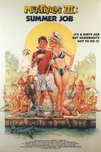 Meatballs III: Summer Job (1986)