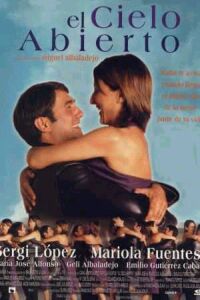 Cielo Abierto, El (2001)