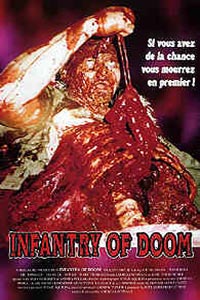 Violent Shit III - Infantry of Doom (1999)