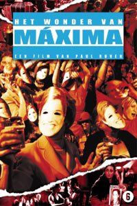 Wonder van Mxima, Het (2003)