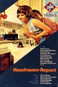 Hausfrauen-Report 1: Unglaublich, Aber Wahr (1971)