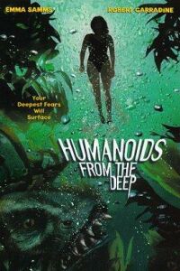 Humanoids from the Deep (1996)