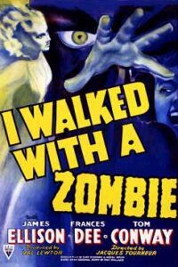 I Walked with a Zombie (1943)