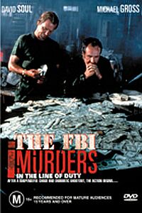 In the Line of Duty: The F.B.I. Murders (1988)