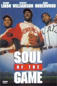 Soul of the Game (1996)