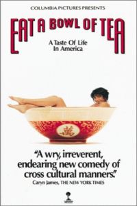 Eat a Bowl of Tea (1989)