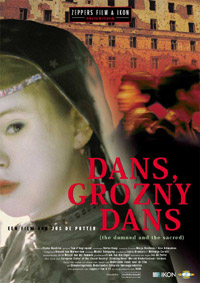 Dans, Grozny Dans (2003)