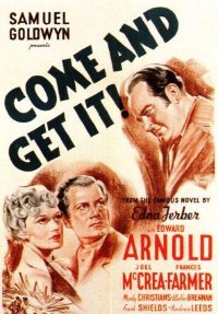 Come and Get It (1936)