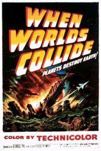 When Worlds Collide (1951)