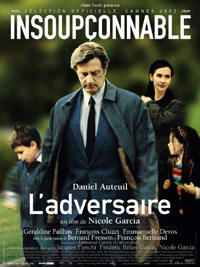 Adversaire, L' (2002)