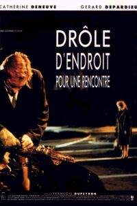 Dr�le d'Endroit pour une Rencontre (1988)