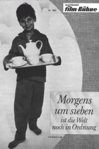 Morgens um Sieben Ist die Welt Noch in Ordnung (1968)