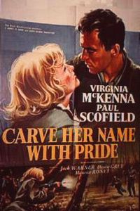 Carve Her Name with Pride (1958)