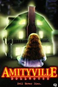 Amityville: Dollhouse (1996)