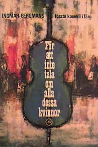 F�r Att inte Tala om Alla Dessa Kvinnor (1964)