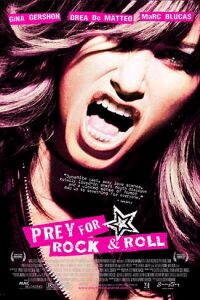 Prey for Rock & Roll (2003)