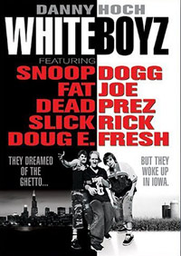 Whiteboyz (1999)