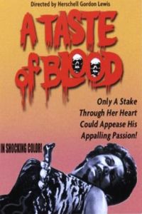 Taste of Blood, A (1967)