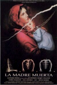 Madre Muerta, La (1993)