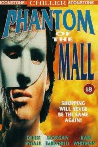 Phantom of the Mall: Eric's Revenge (1989)