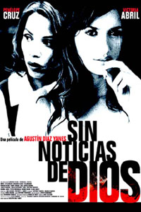 Sin Noticias de Dios (2001)