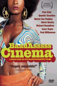 Baadasssss Cinema (2002)