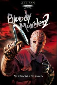 Bloody Murder 2: Closing Camp (2003)