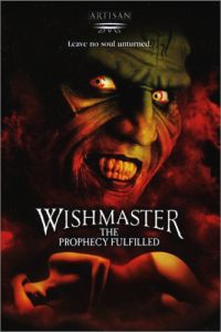 Wishmaster 4: The Prophecy Fulfilled (2002)