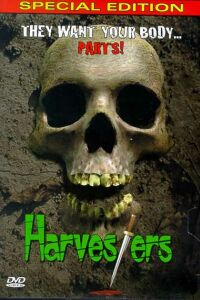 Harvesters (2001)