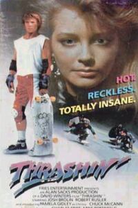 Thrashin' (1986)