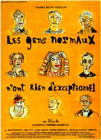 Gens Normaux n'Ont Rien d'Exceptionnel, Les (1993)