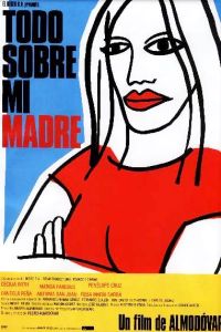 Todo sobre Mi Madre (1999)