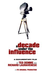 Decade under the Influence, A (2003)