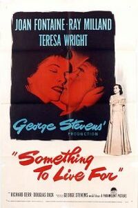 Something to Live For (1952)