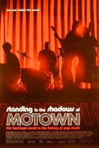 Standing in the Shadows of Motown (2002)