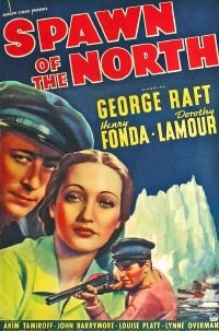 Spawn of the North (1938)