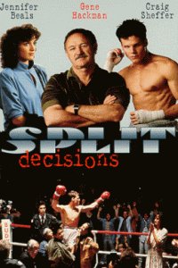 Split Decisions (1988)