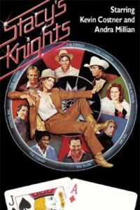 Stacy's Knights (1983)