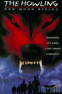 Howling: New Moon Rising (1995)