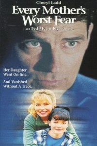 Every Mother's Worst Fear (1998)