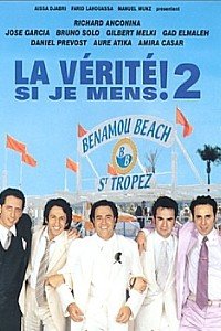 Vrit Si Je Mens! 2, La (2001)