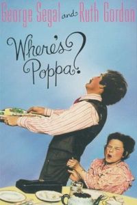 Where's Poppa? (1970)