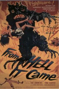 From Hell It Came (1957)