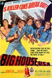 Big House, U.S.A. (1955)