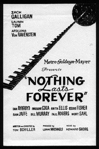 Nothing Lasts Forever (1984)