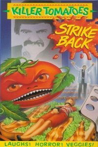 Killer Tomatoes Strike Back! (1990)