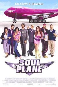 Soul Plane (2004)