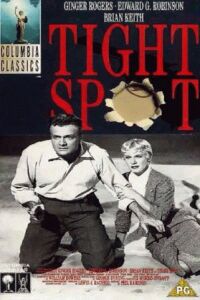 Tight Spot (1955)